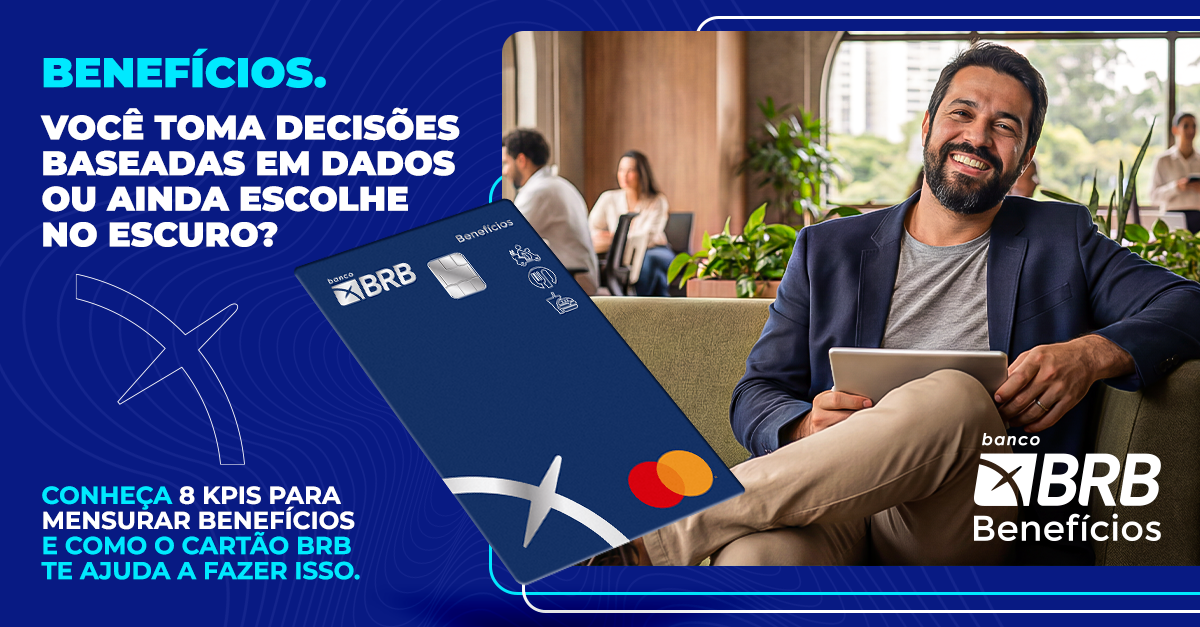 Gestão baseada em dados: os 8 melhores KPIs para medir o impacto de benefícios