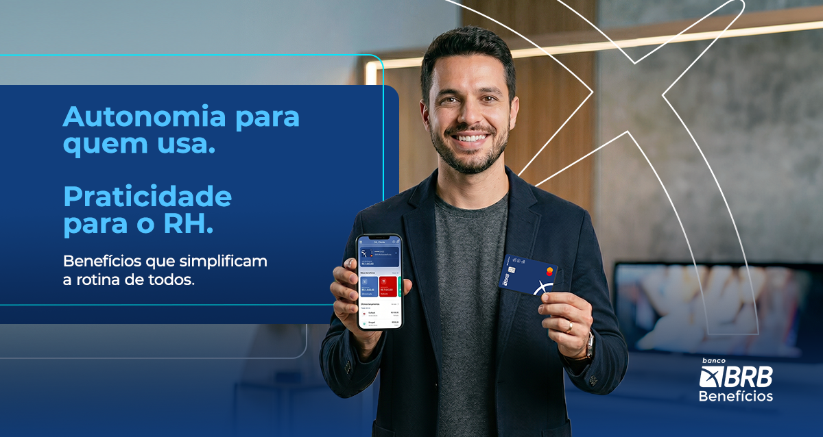Vantagens do app BRB Benefícios para o RH e o colaborador
